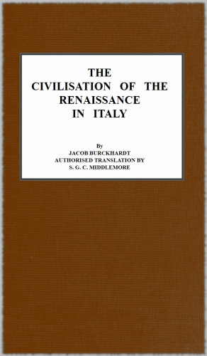 The Civilisation of The Renaissance In Italy