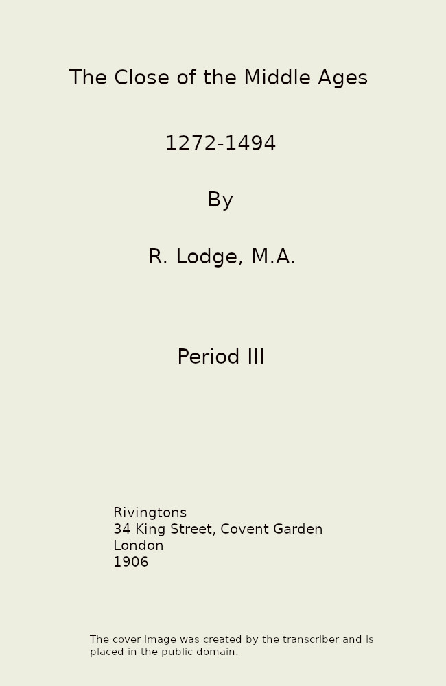 The Close of the Middle Ages, 1272-1494