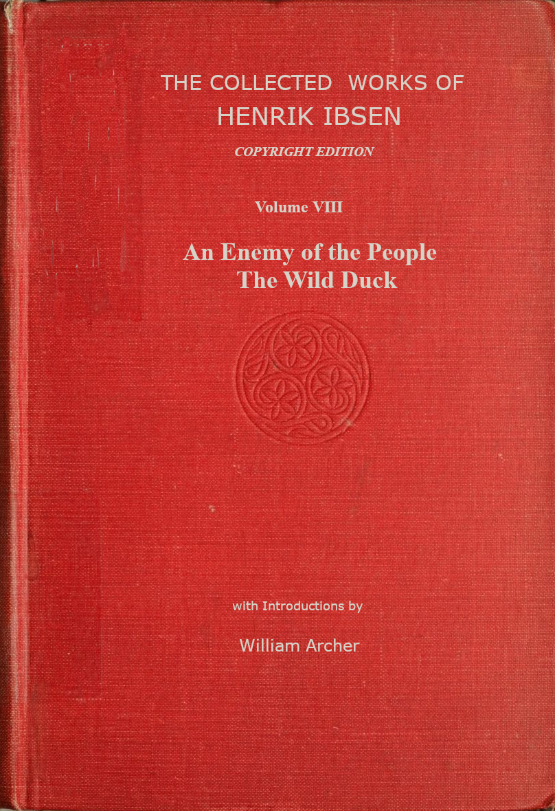 The Collected Works of Henrik Ibsen, Volume 8
