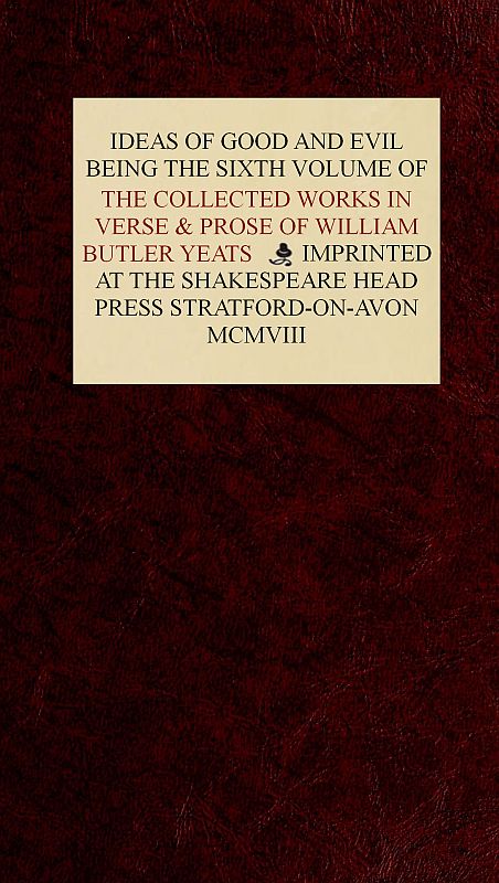 The Collected Works of William Butler Yeats, Vol. 6