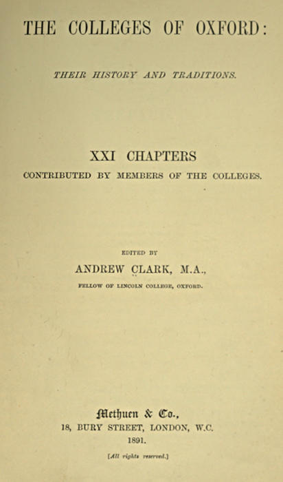 The Colleges of Oxford: Their History and Traditions