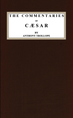The Commentaries of Caesar