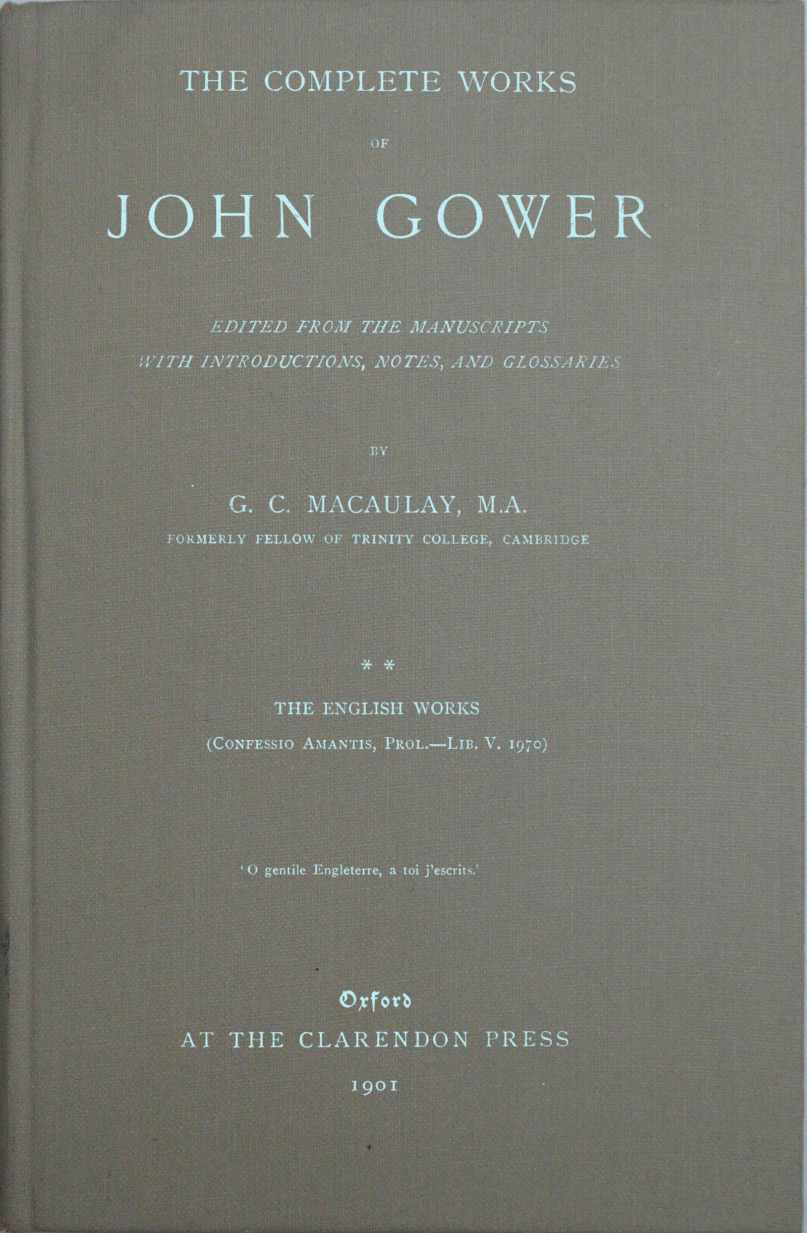 The Complete Works of John Gower, Vol. 2
