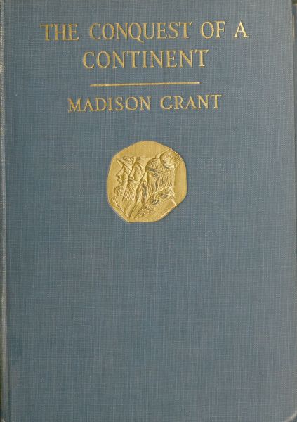 the Conquest of a Continent