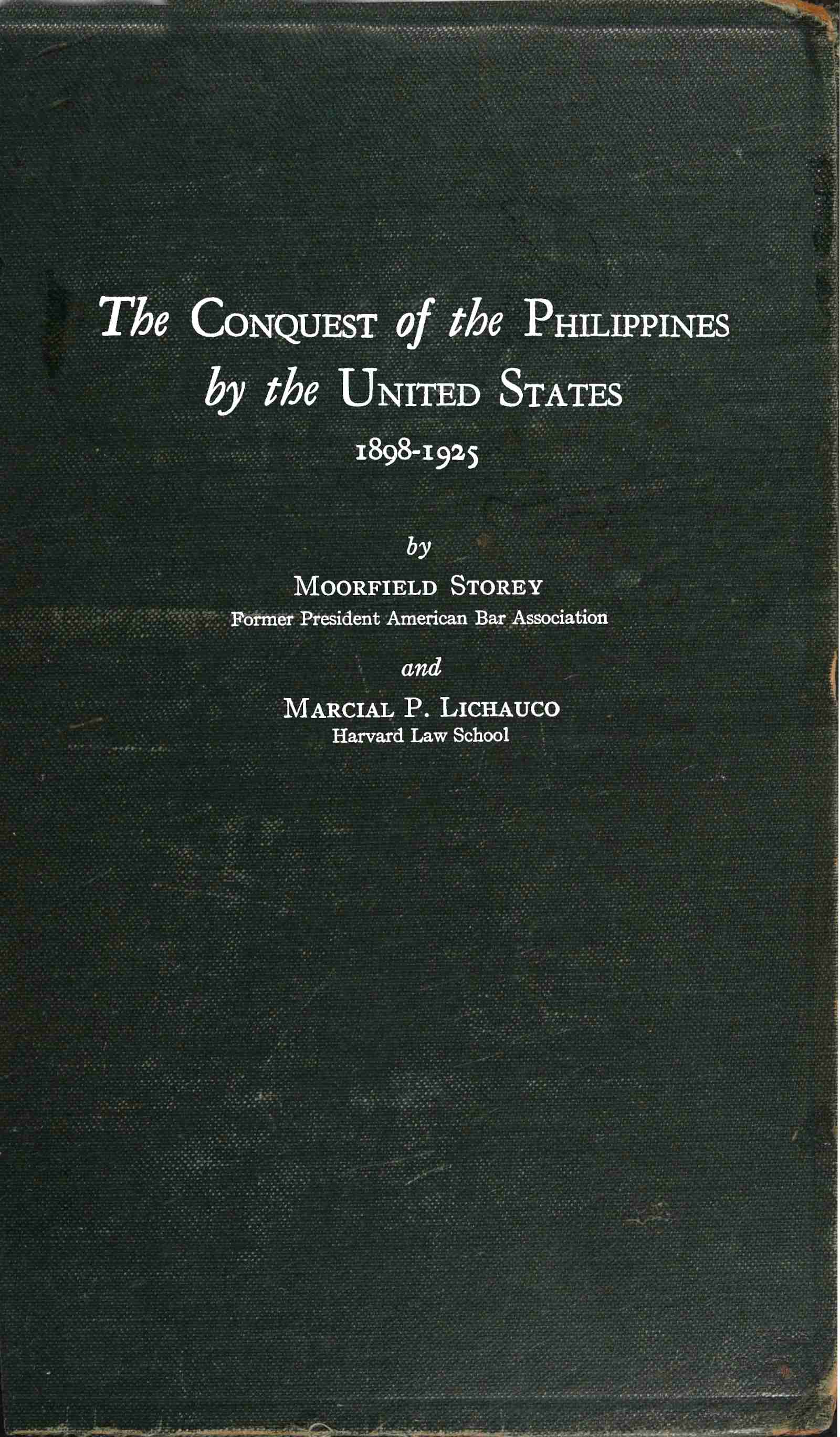 The Conquest of the Philippines by the United States