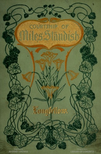 The Courtship Of Miles Standish