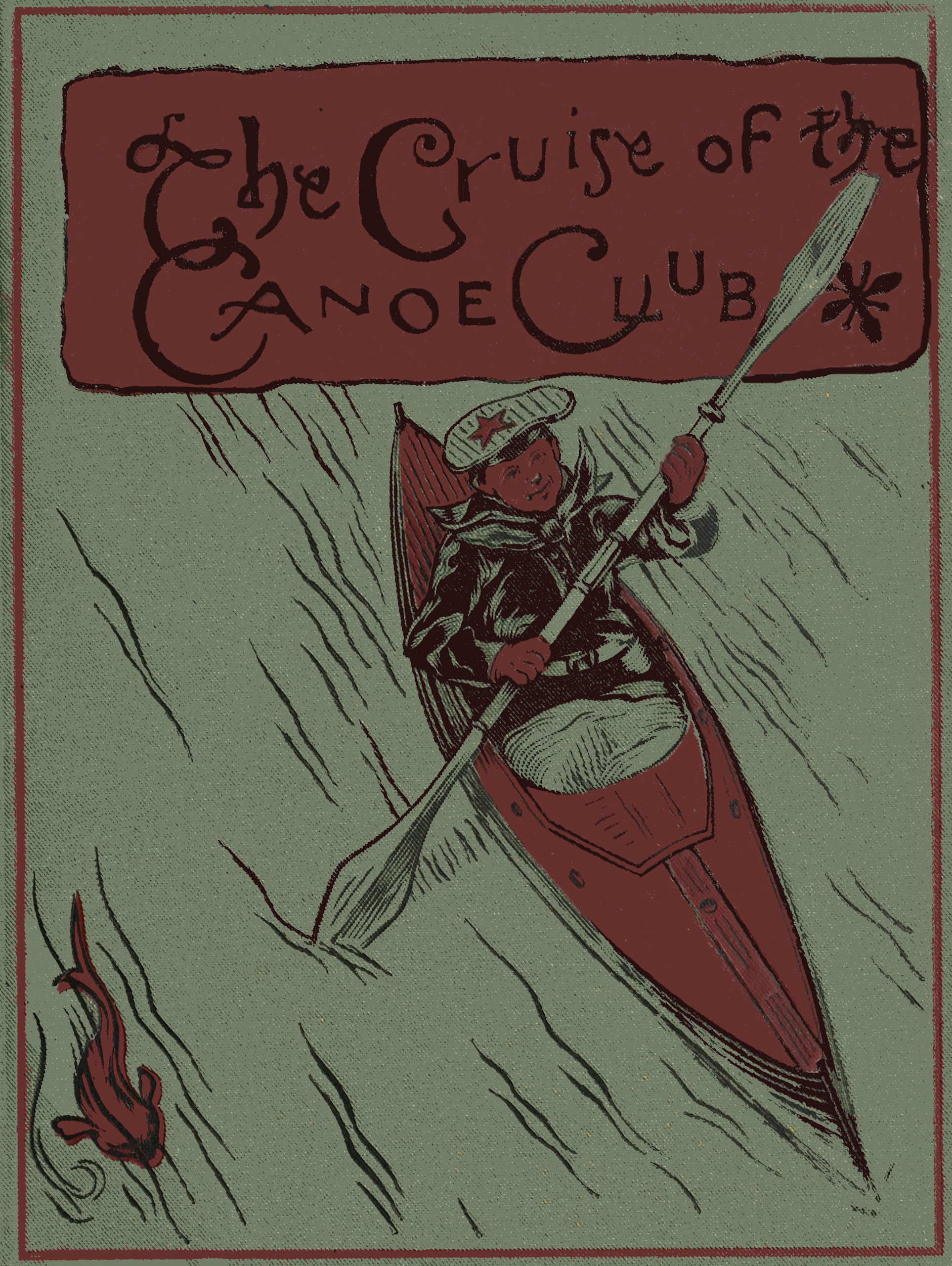 The Cruise of the Canoe Club