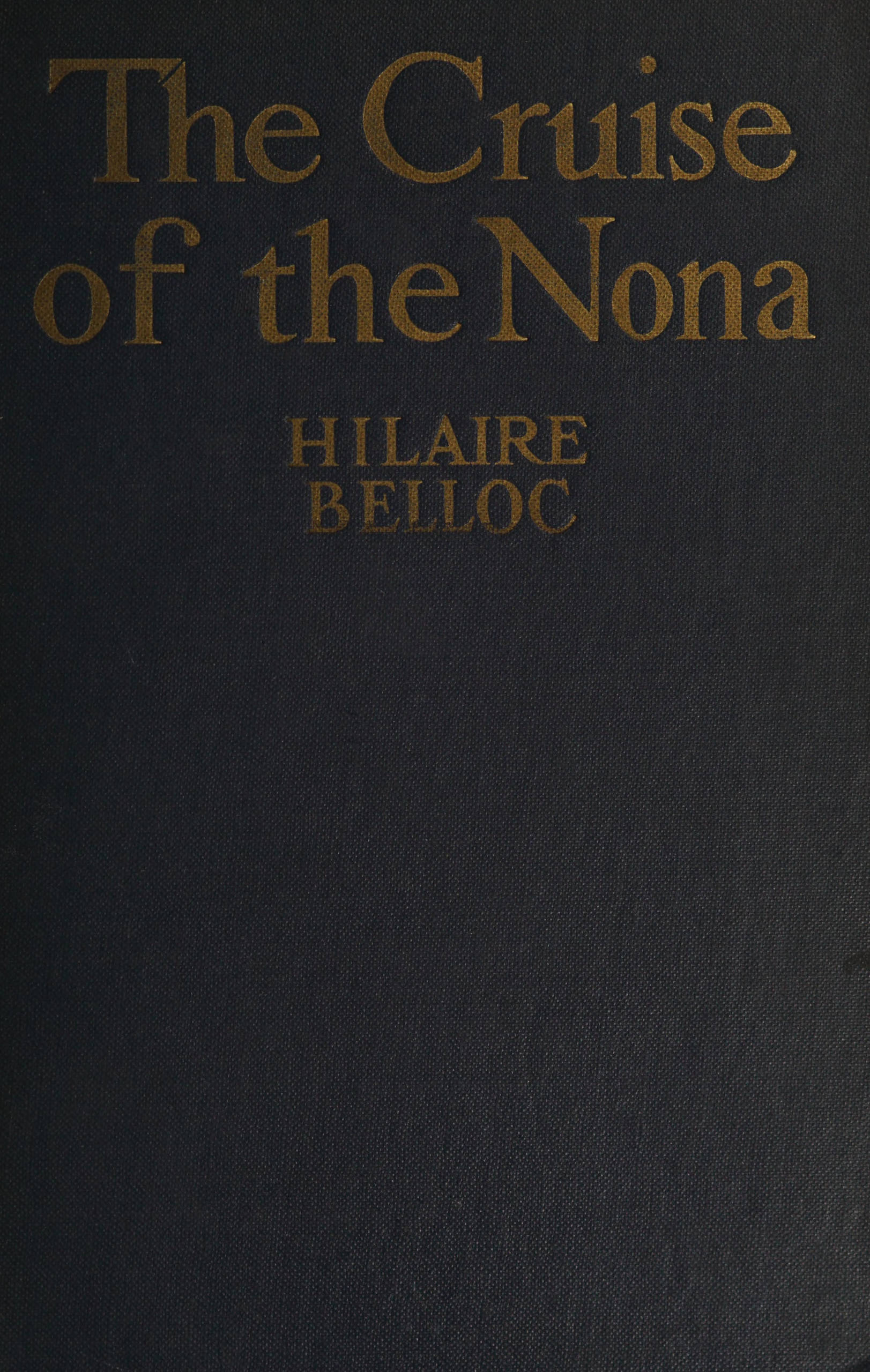 The cruise of the nona