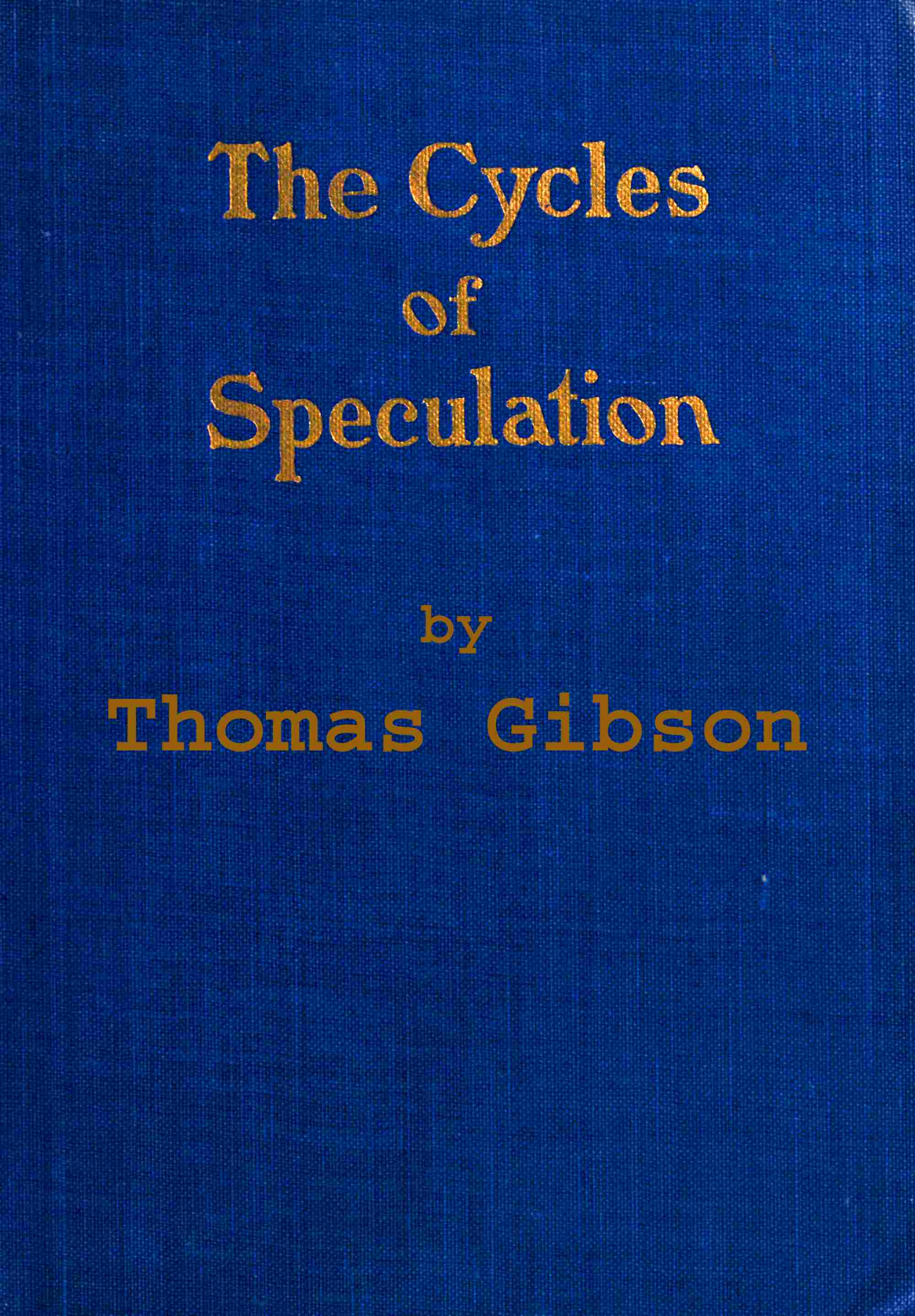 The Cycles of Speculation