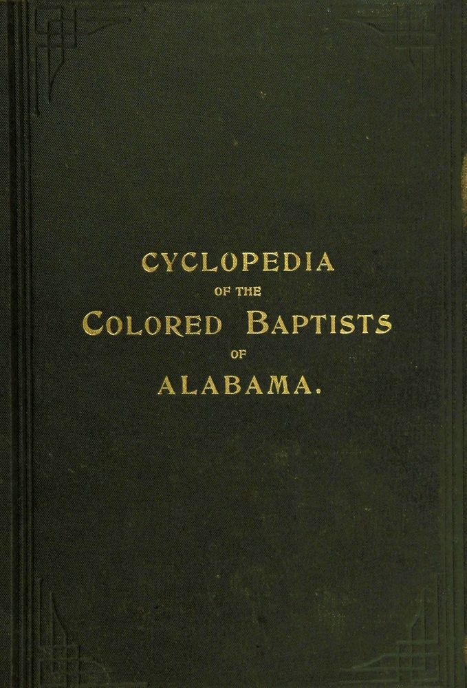 The Cyclopedia of the Colored Baptists of Alabama