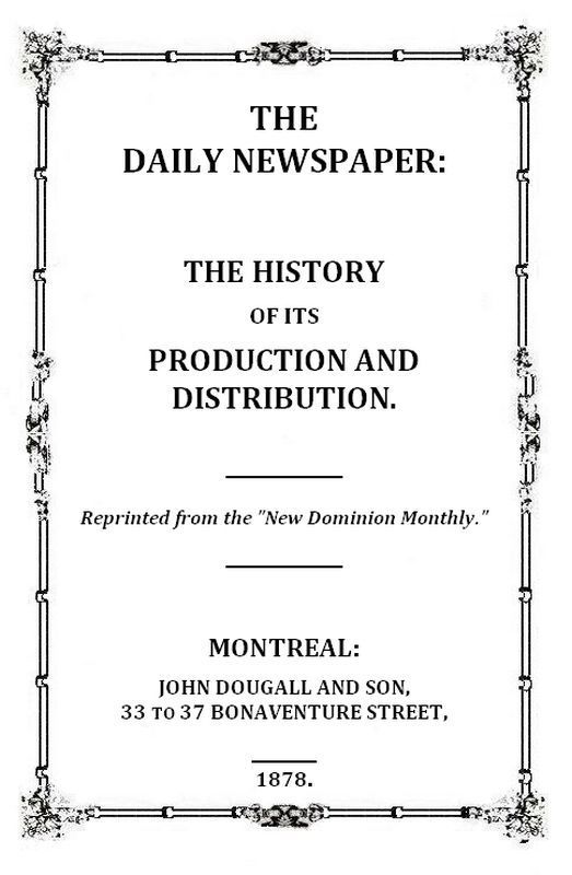 The Daily Newspaper: the History of Its Production and Distribution