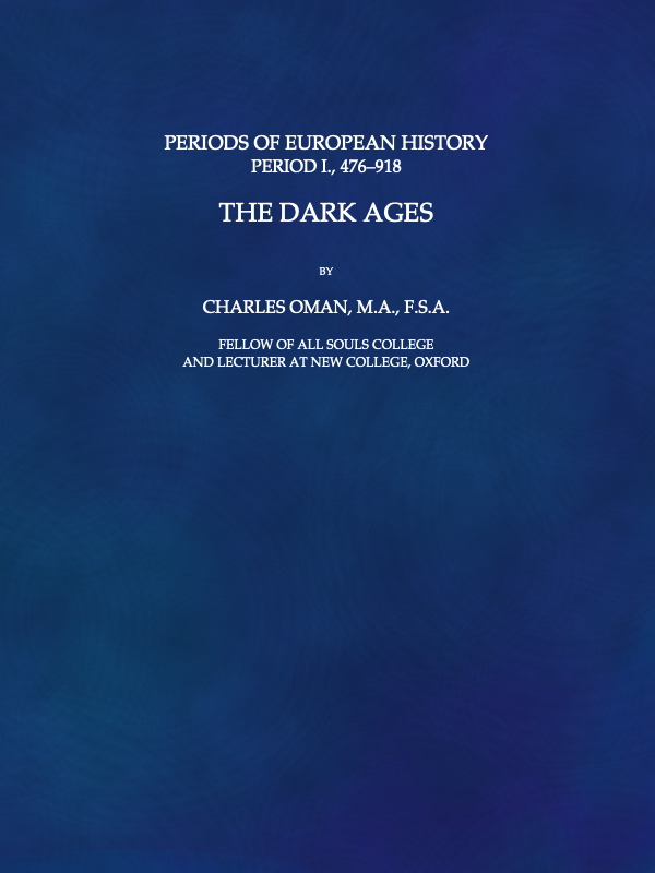 The Dark Ages, 476-918