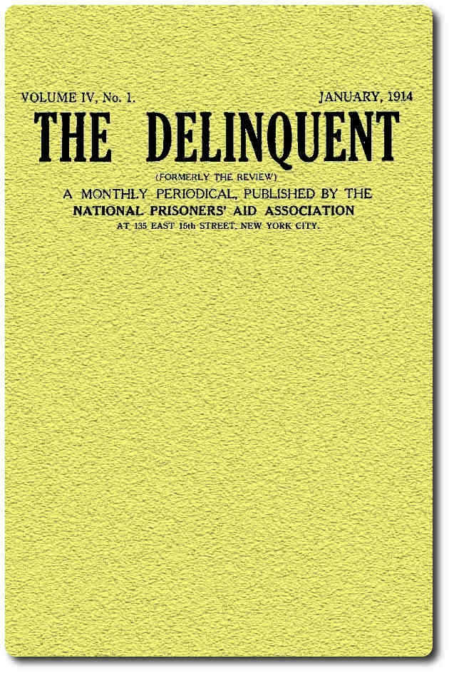 The Delinquent (Vol. IV, No. 1) January, 1914