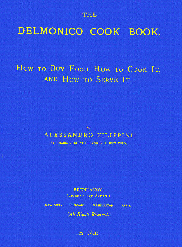 The Delmonico Cook Book