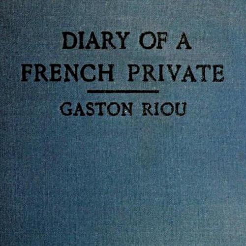 The Diary of a French Private