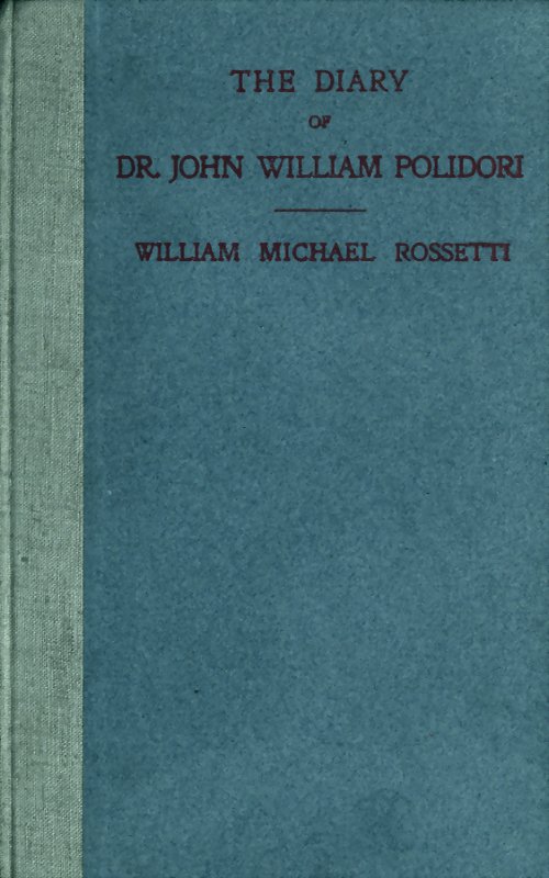 The Diary of Dr. John William Polidori