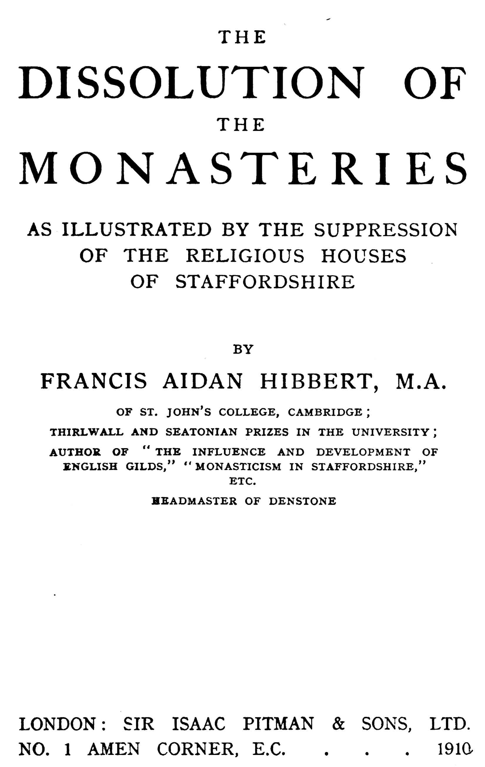 The Dissolution of the Monasteries