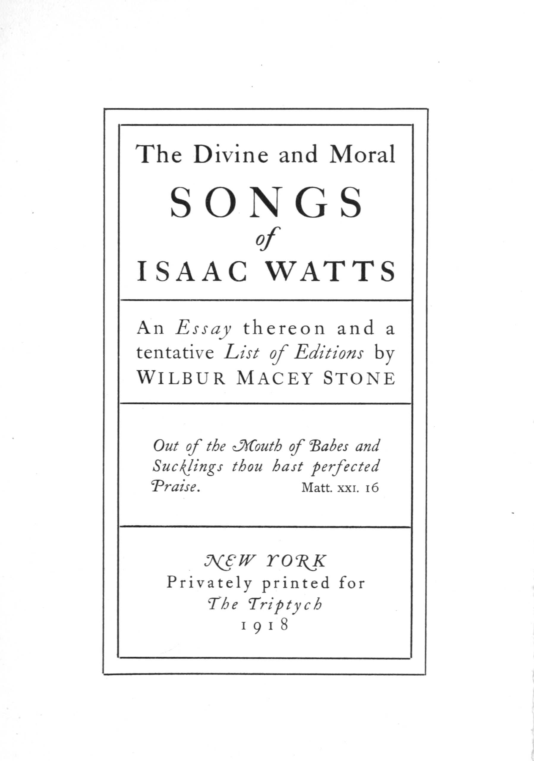 The Divine and Moral Songs of Isaac Watts