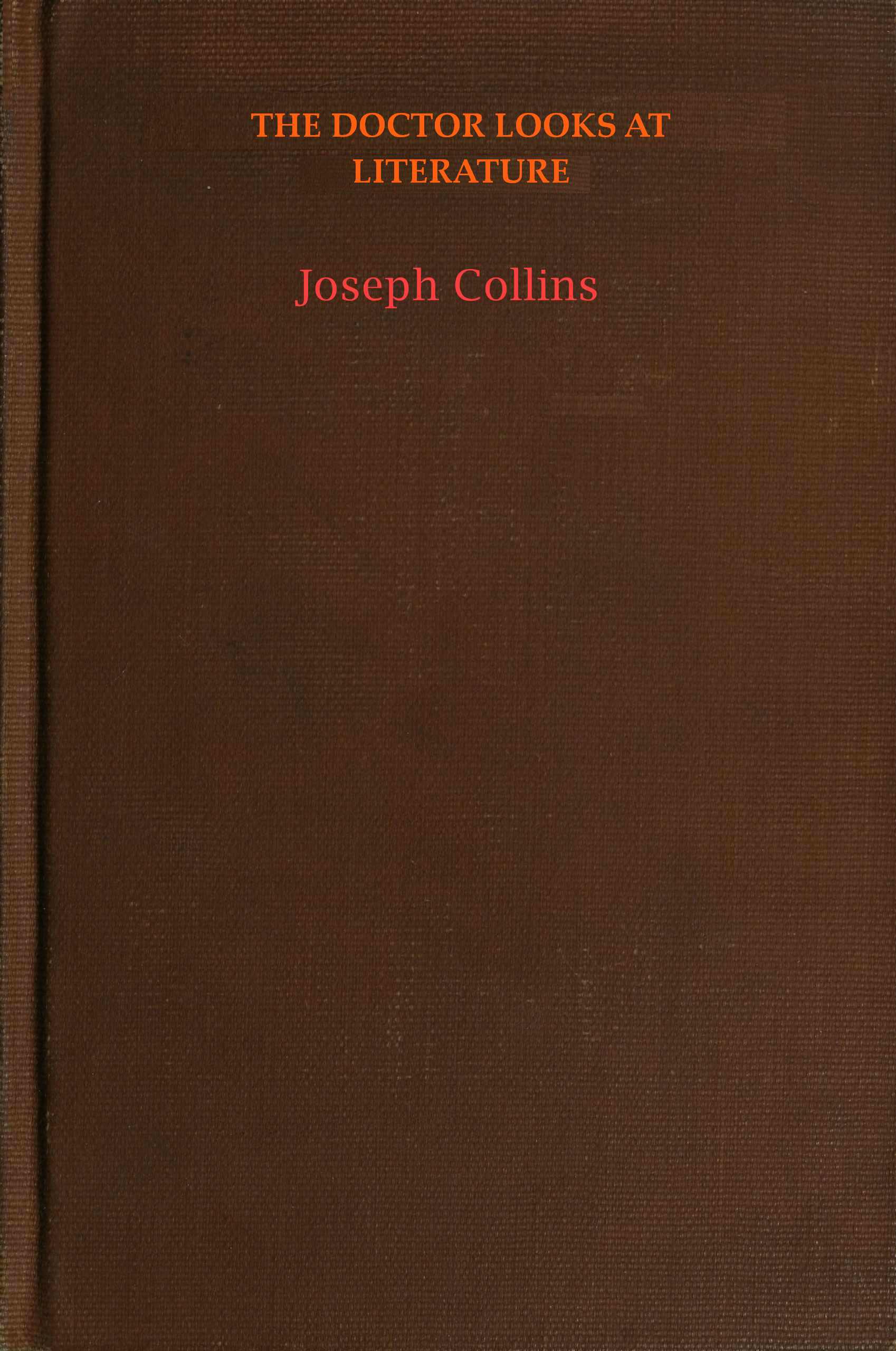 The Doctor Looks at Literature