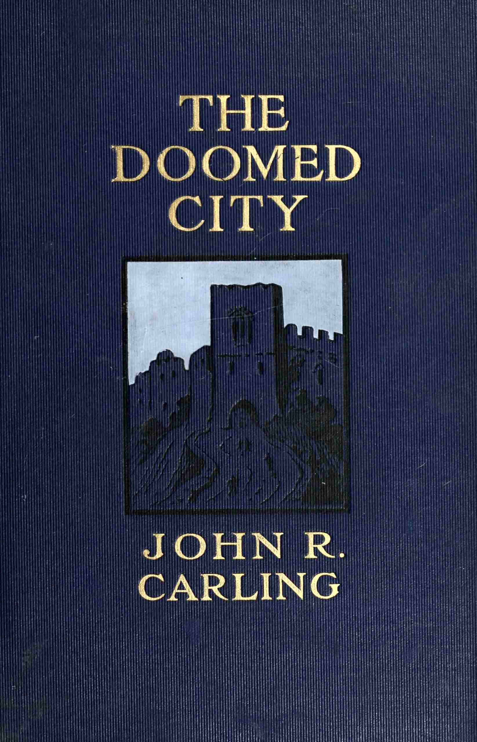 The Doomed City