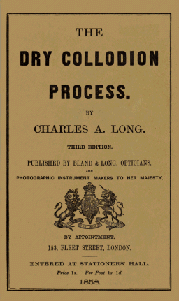The Dry Collodion Process
