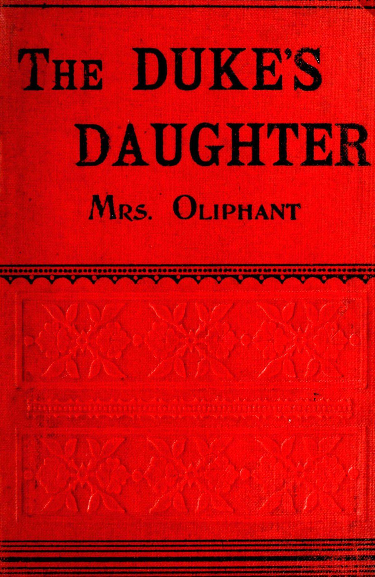 The Duke's Daughter; vol. 2/3