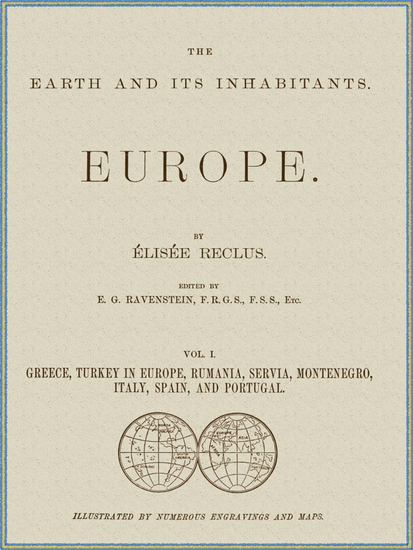 The Earth and its inhabitants, Volume 1