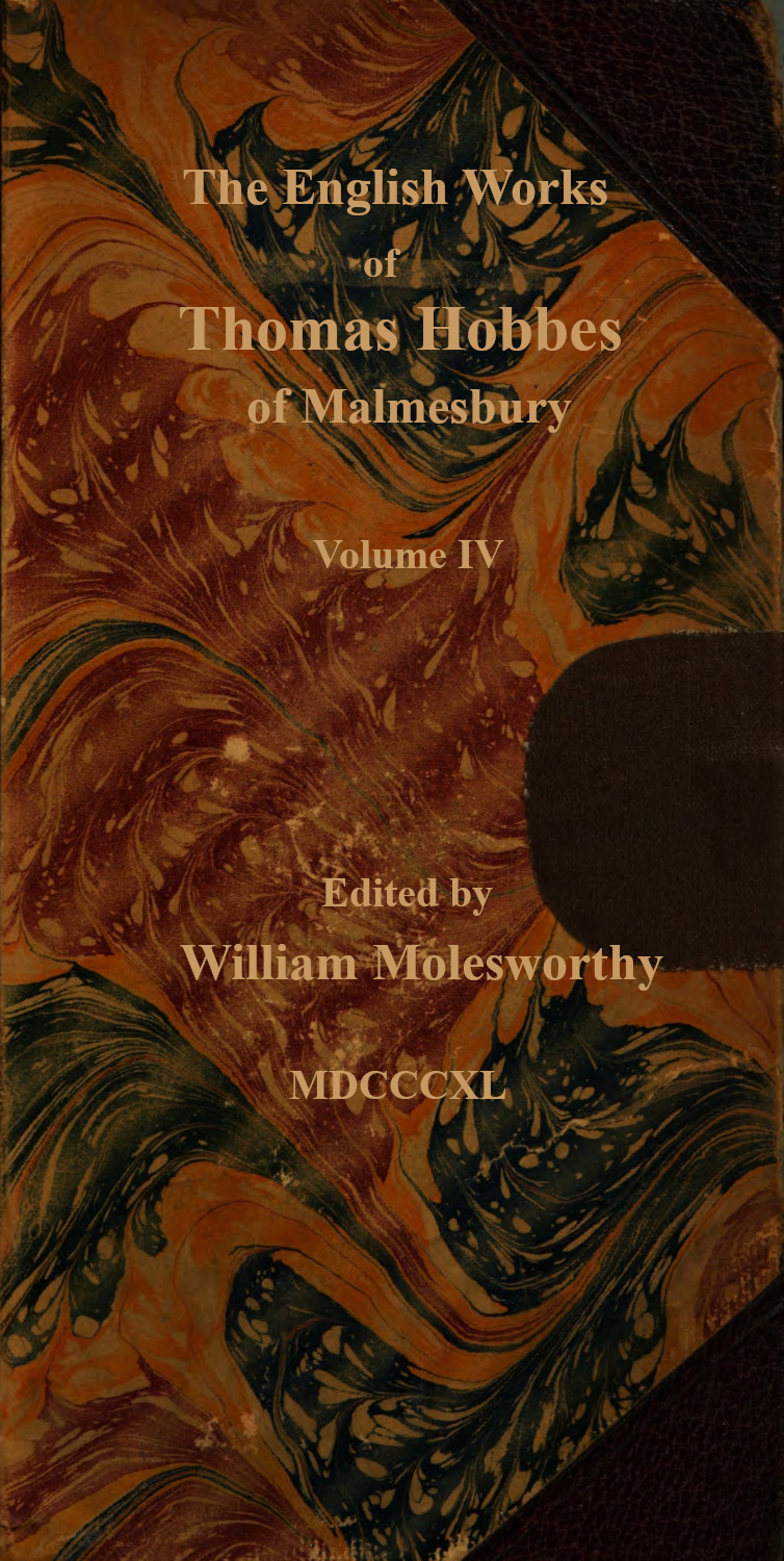 The English Works of Thomas Hobbes of Malmesbury (3 of 11)