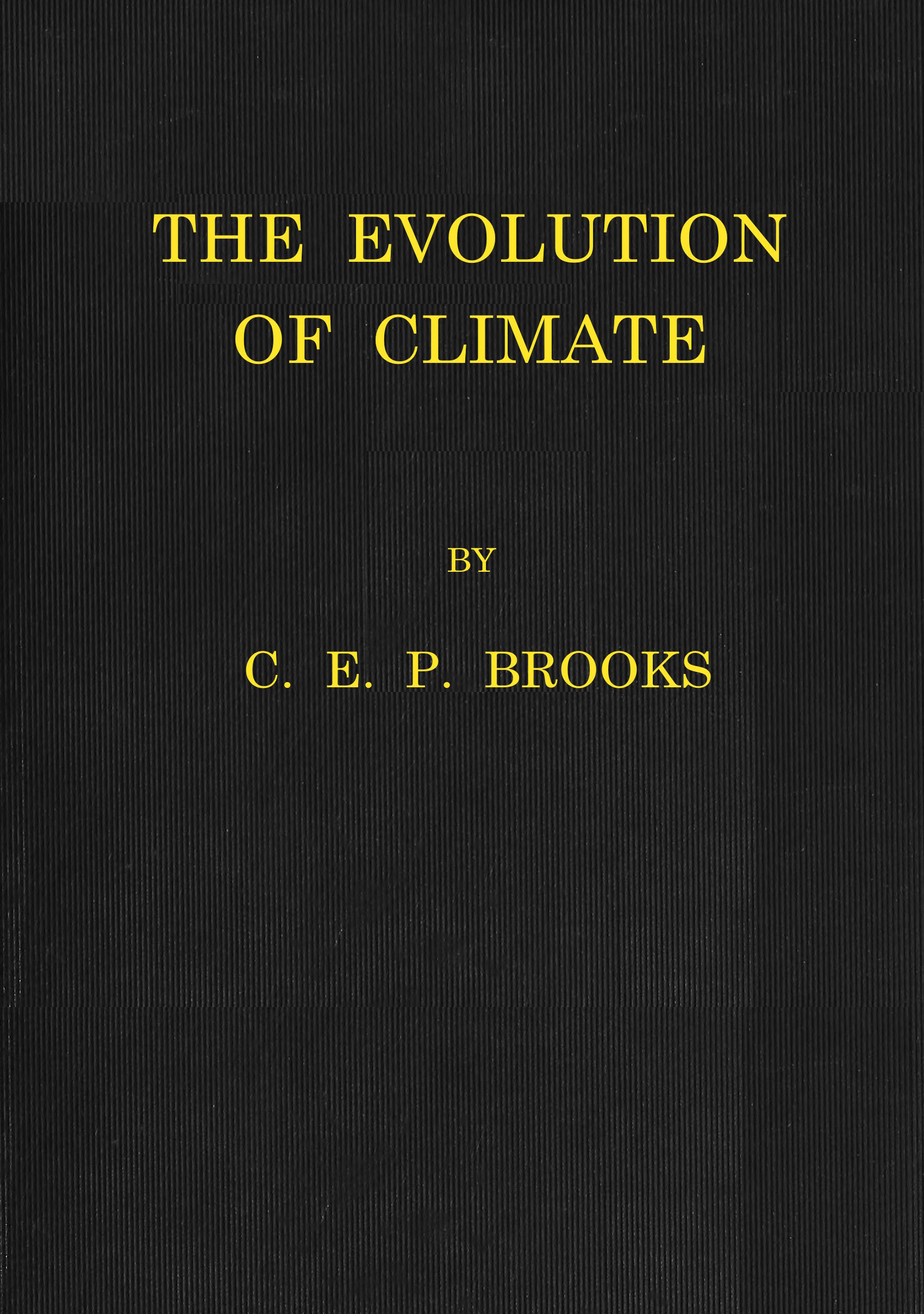 The evolution of climate