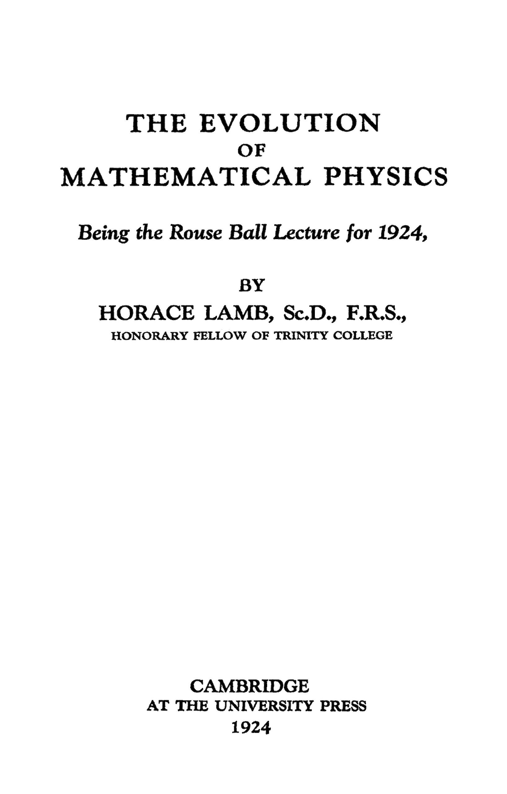 The Evolution of Mathematical Physics