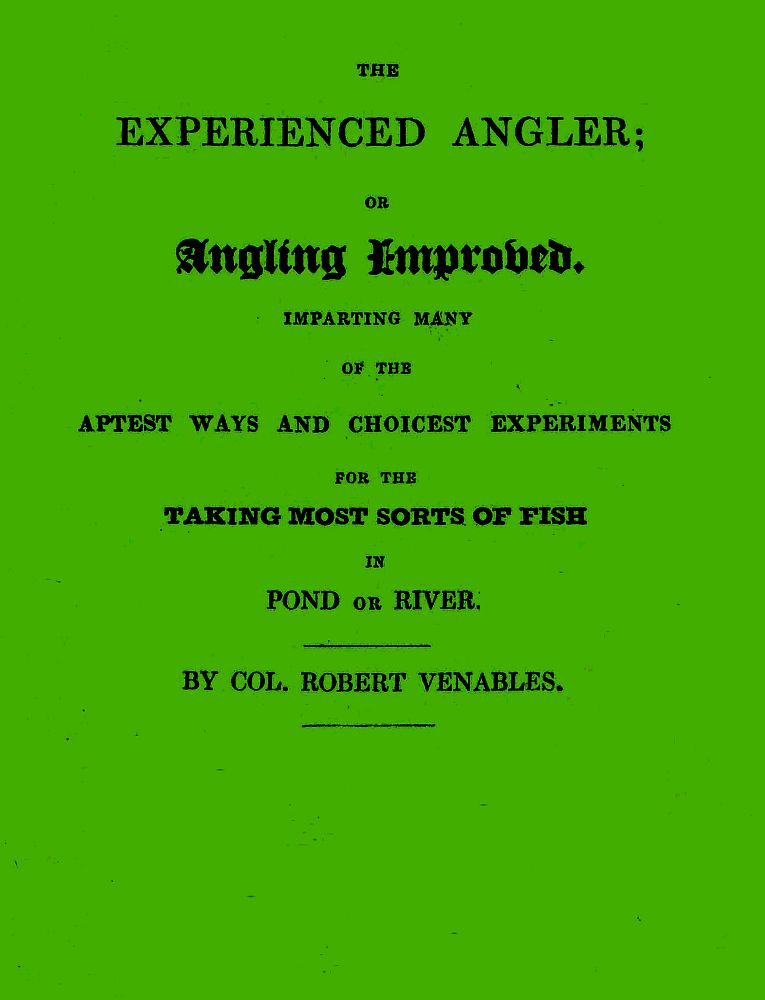 The Experienced Angler; or Angling Improved