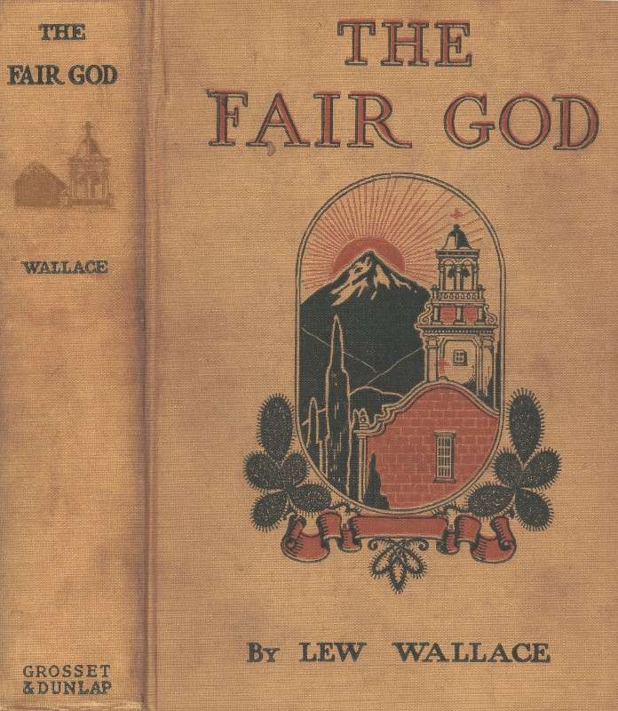 The Fair God: or the Last of the 'Tzins