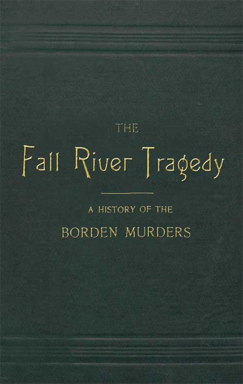 The Fall River Tragedy