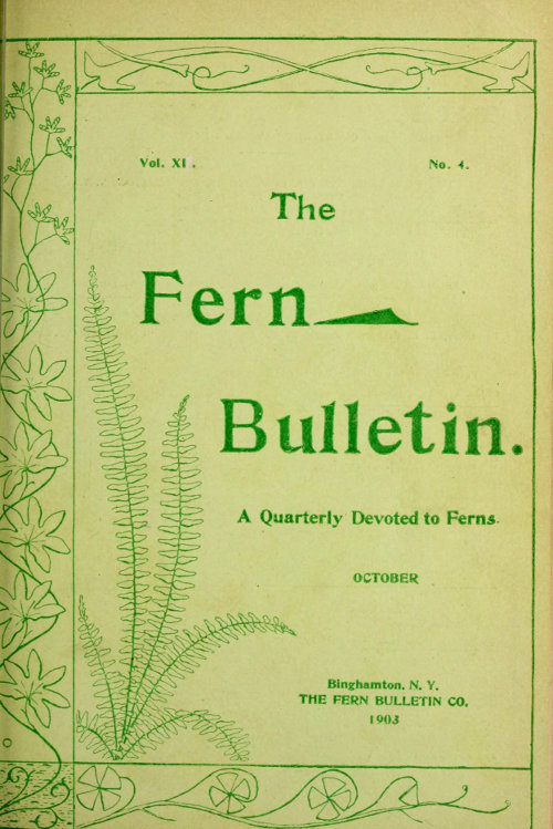 The Fern Bulletin, October 1903 A Quarterly Devoted to Ferns