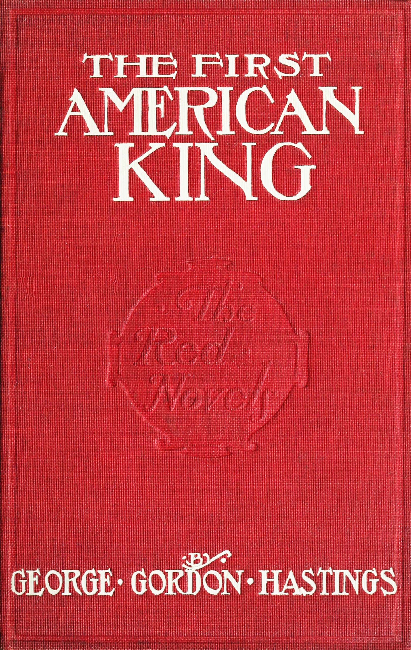 The first American King