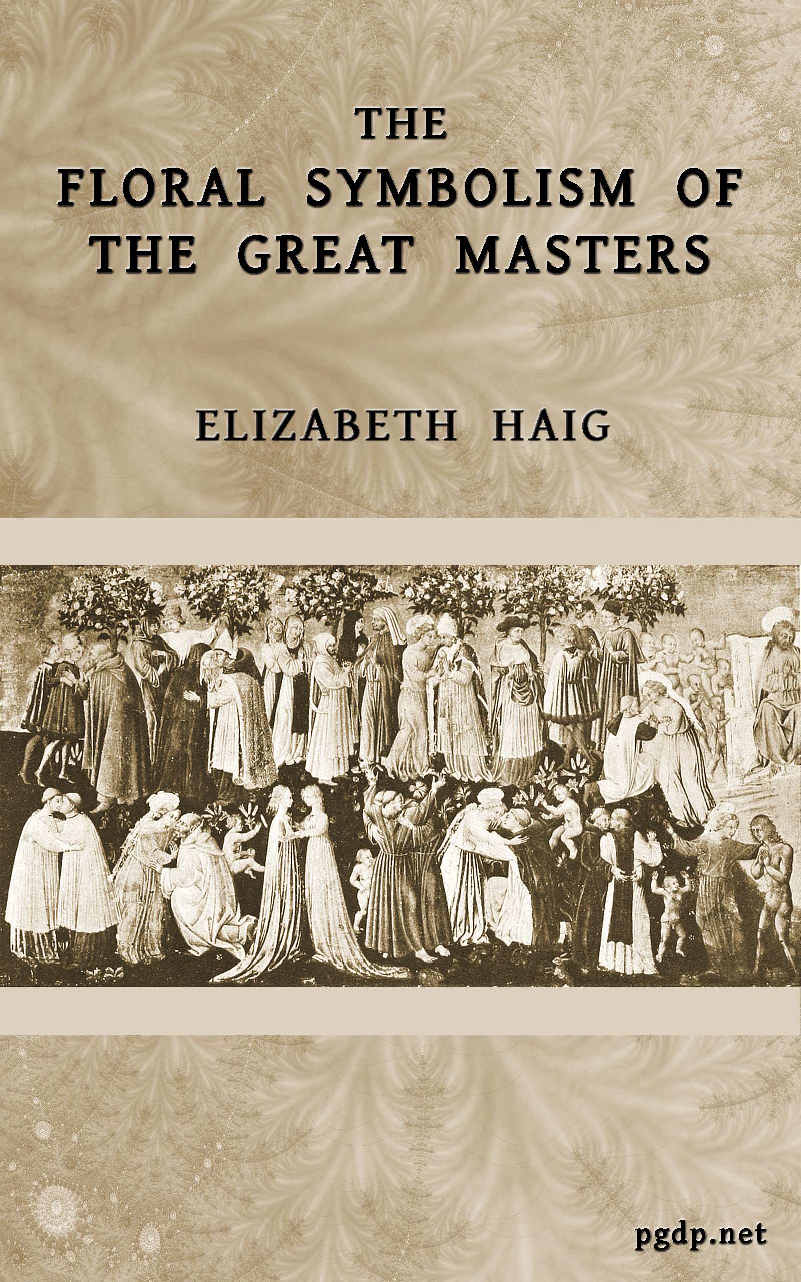 The Floral Symbolism of the Great Masters