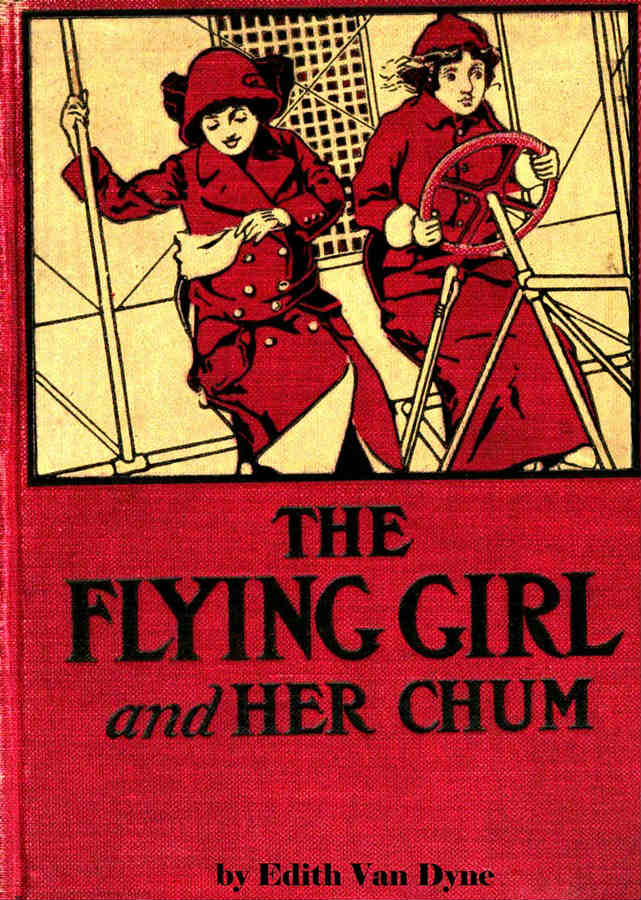 The Flying Girl And Her Chum