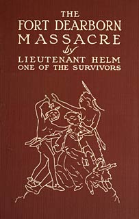 The Fort Dearborn Massacre