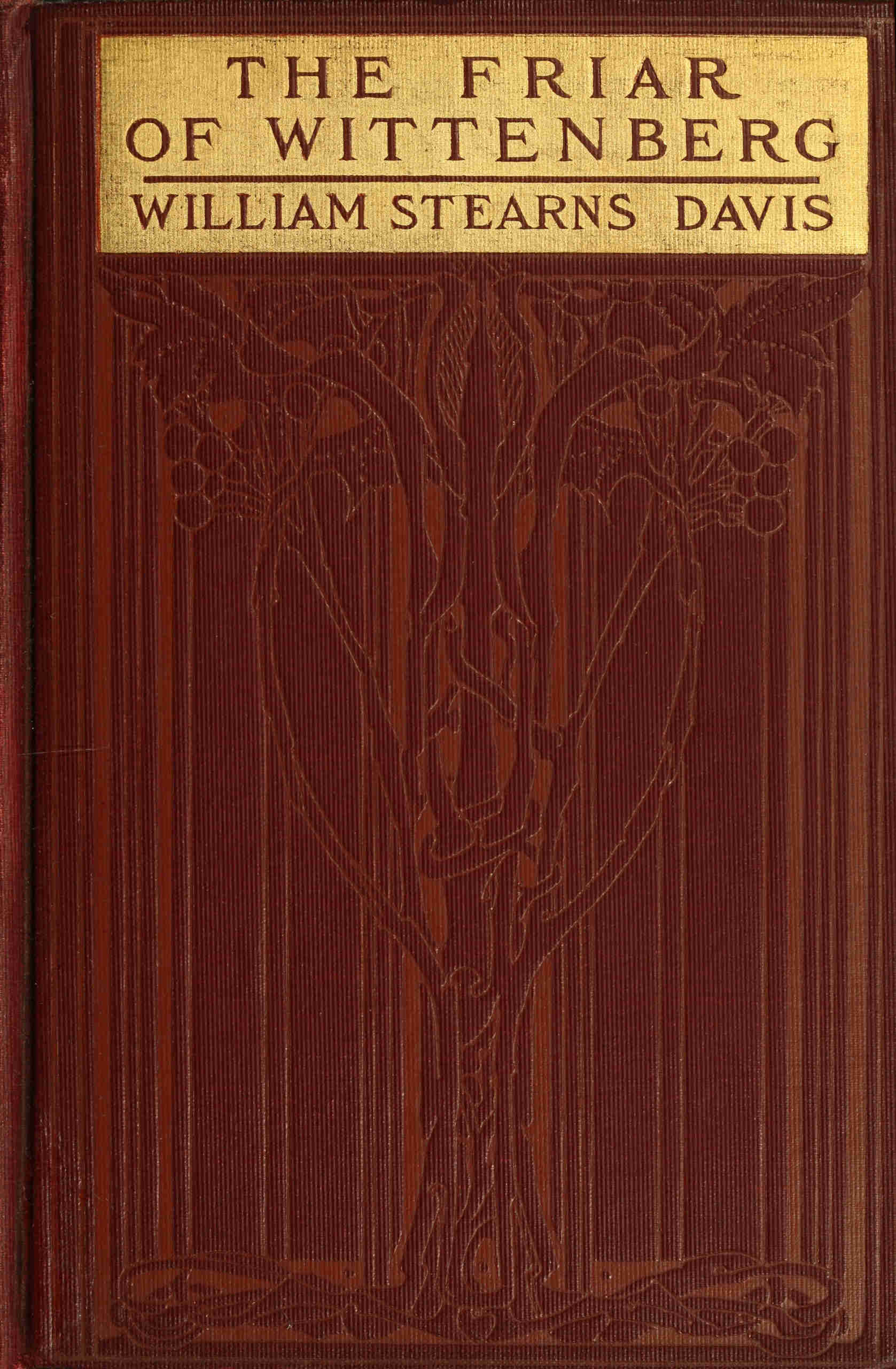 The friar of Wittenberg