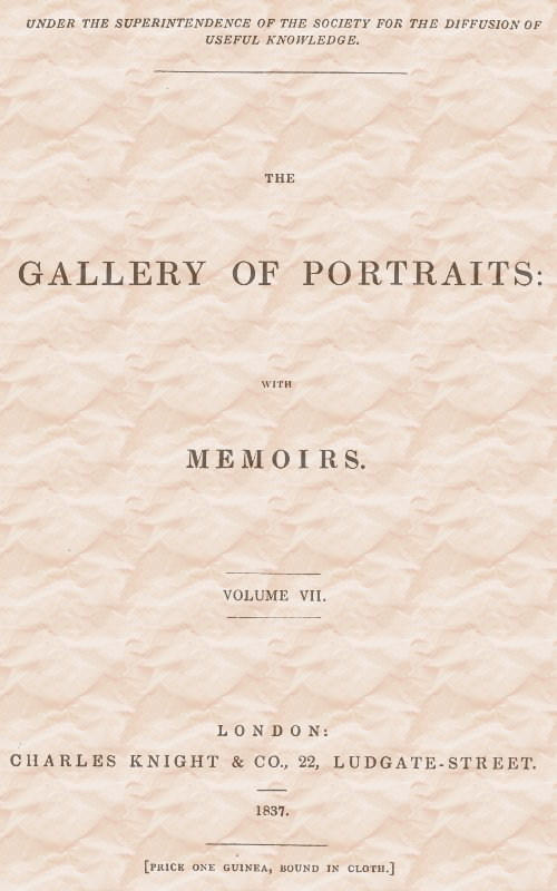 The Gallery of Portraits Volume VII