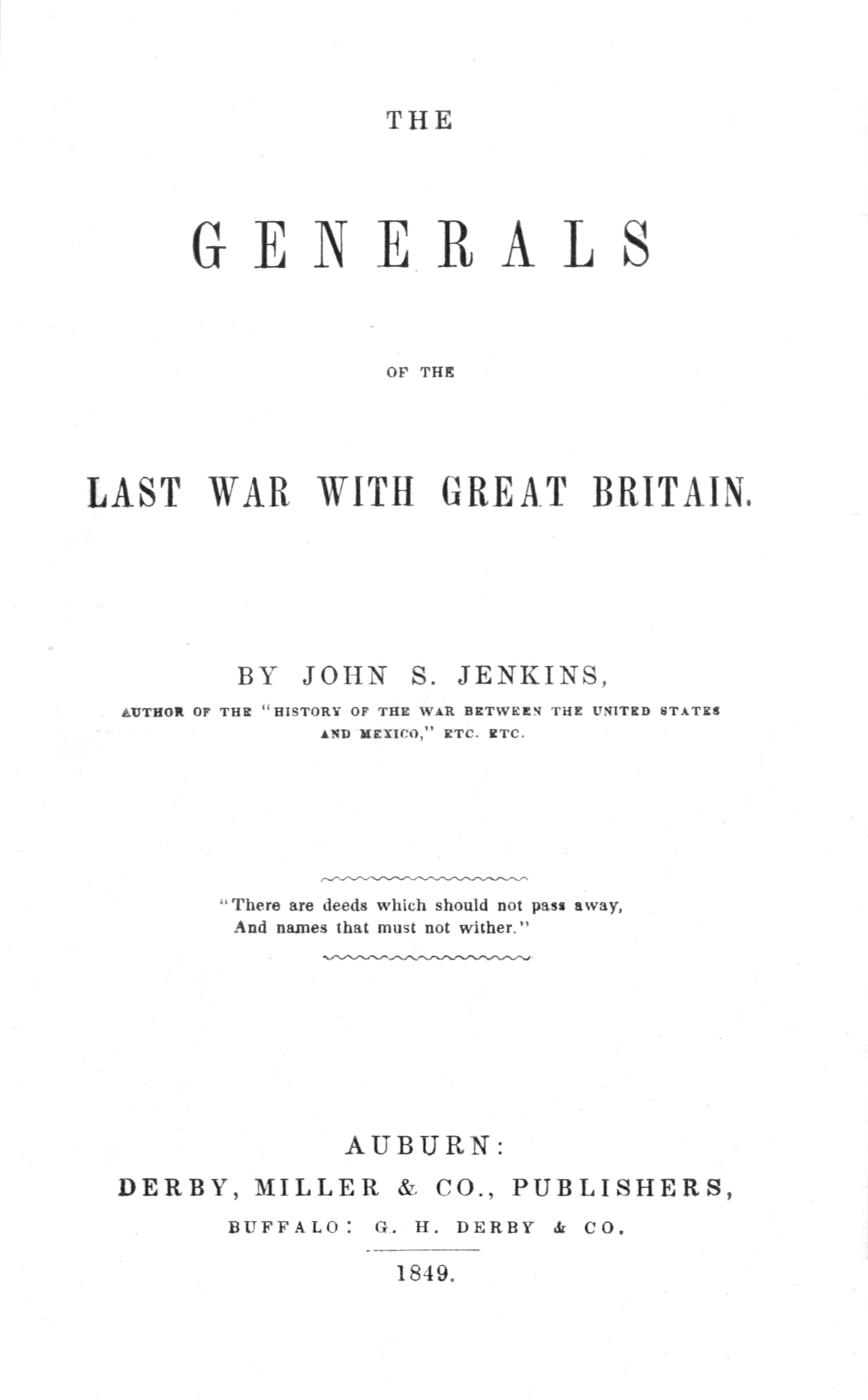The Generals of the Last War with Great Britain