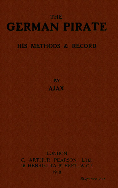 The German Pirate His Methods and Record
