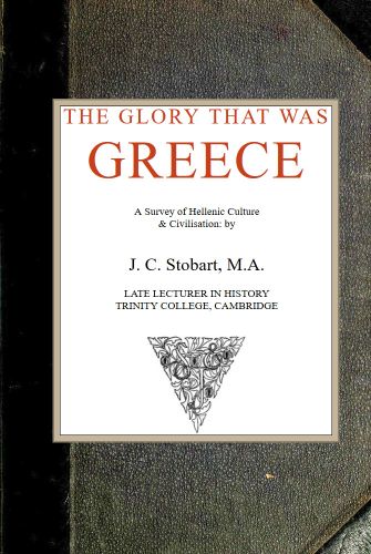 The Glory that was Greece