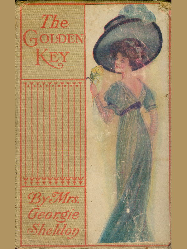 The Golden Key or a Heart's Silent Worship