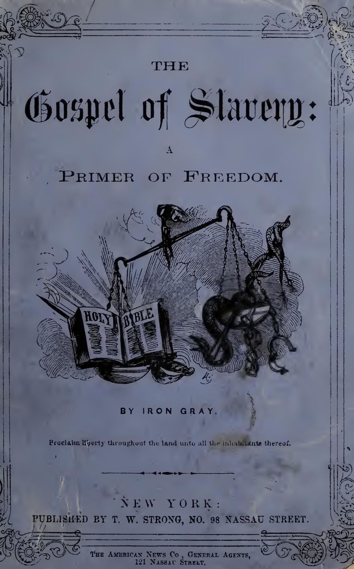 The Gospel of Slavery