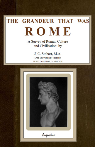 The Grandeur That Was Rome