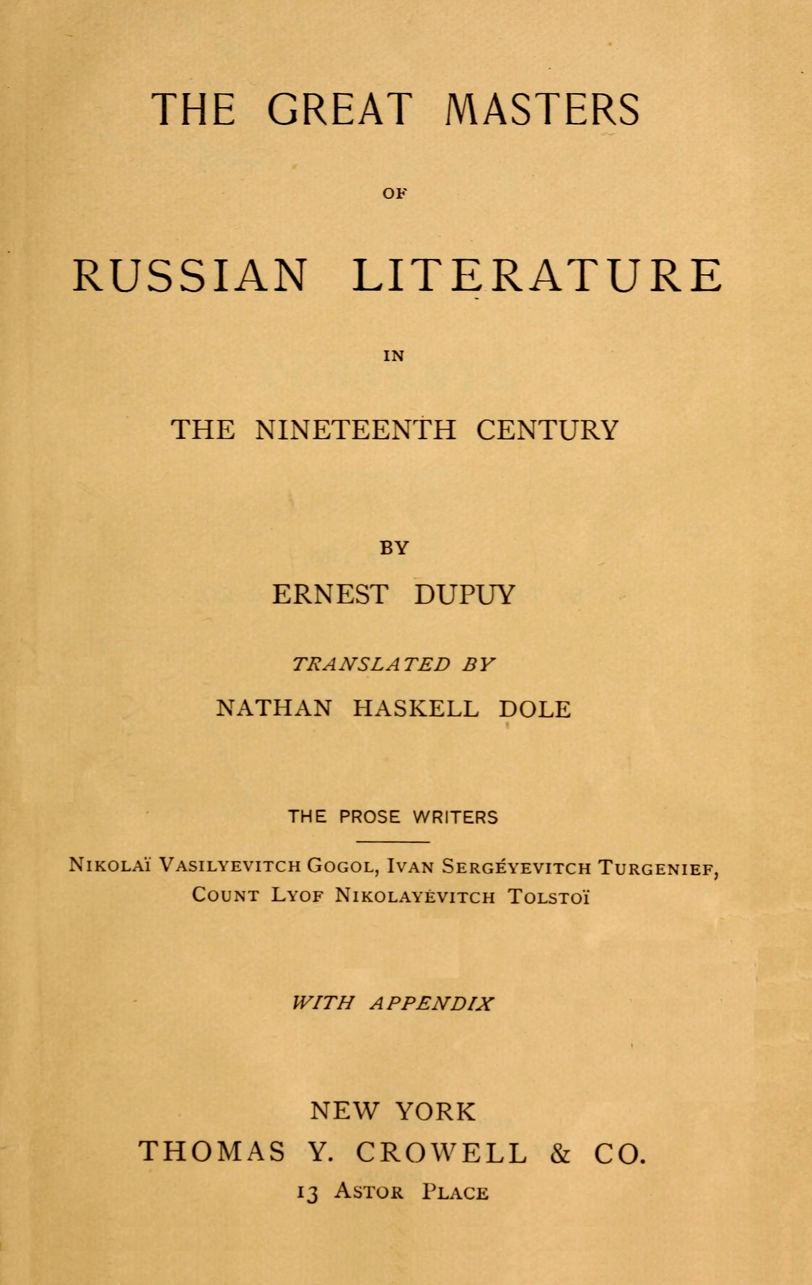 The great masters of Russian literature