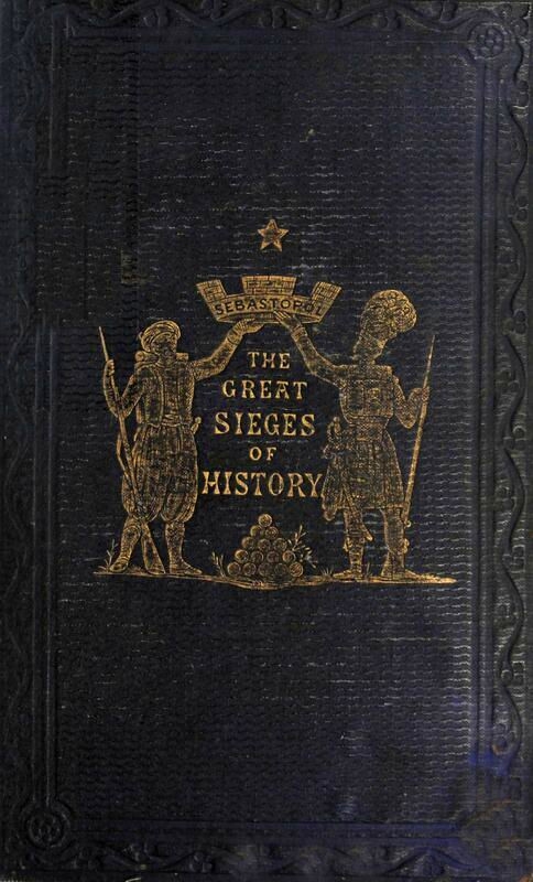 The Great Sieges of History