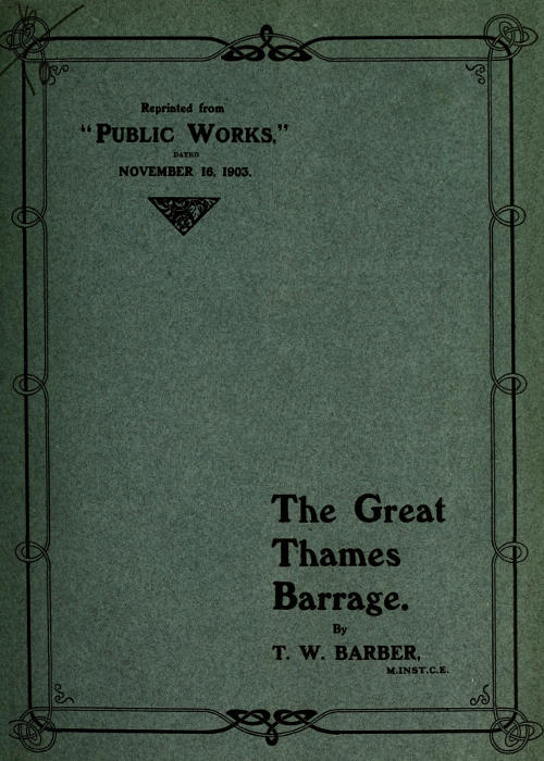 The Great Thames Barrage