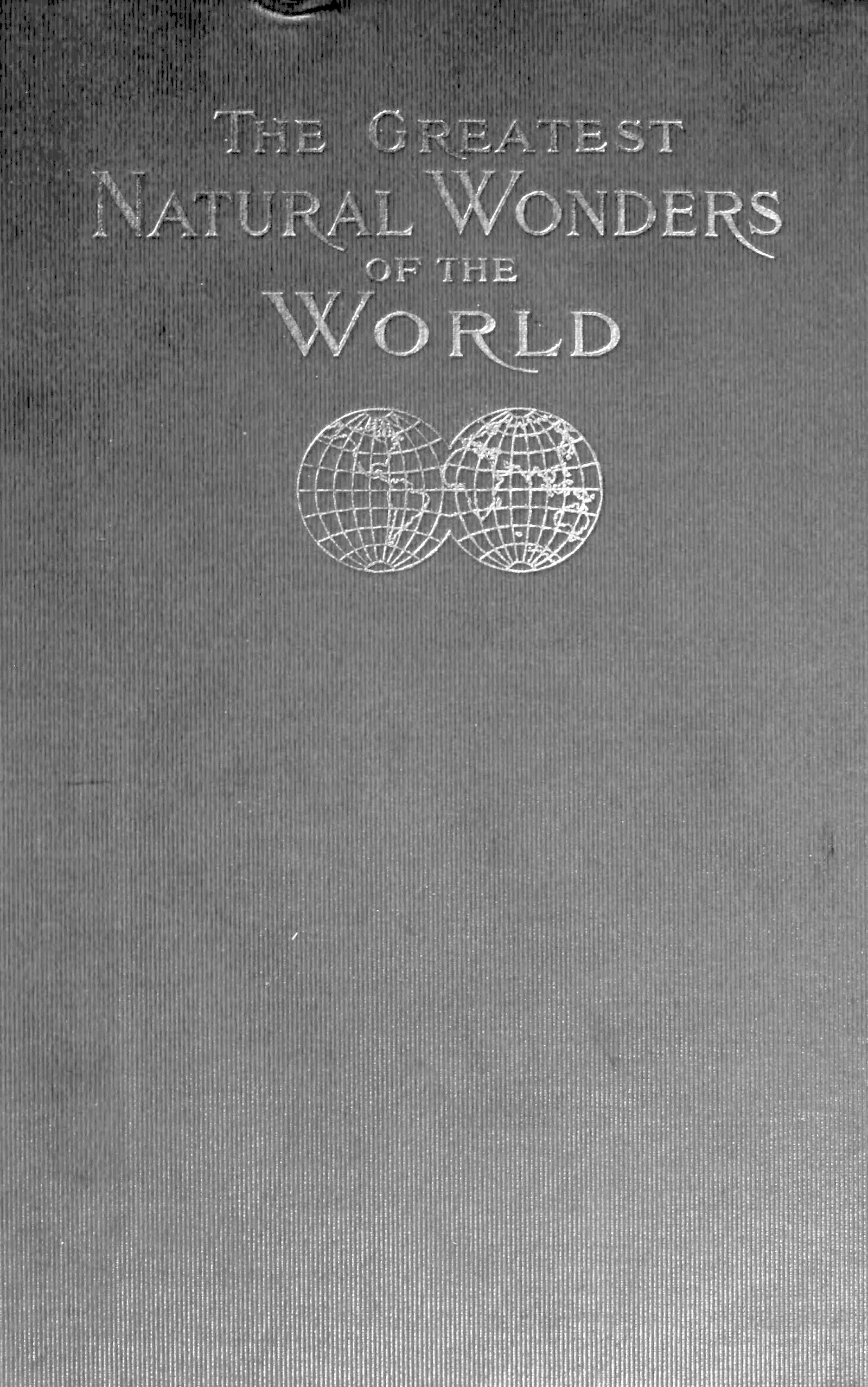 The Greatest Wonders of the World